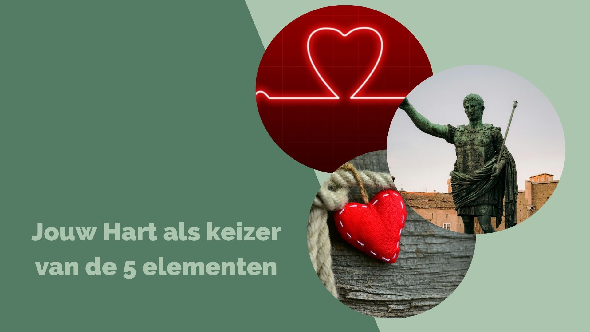 Het Hart als keizer van de 5 elementen